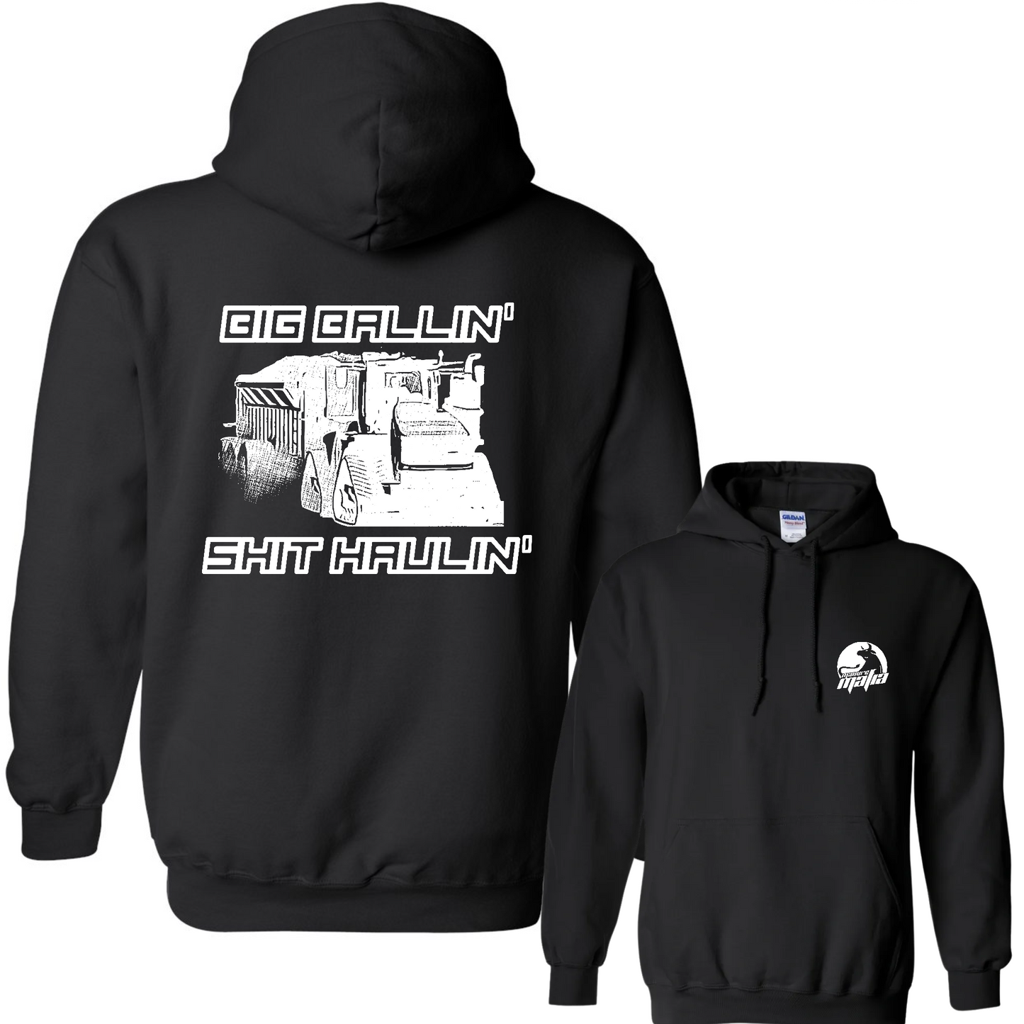 Big Ballin' Shit Haulin' Logo Hoodie