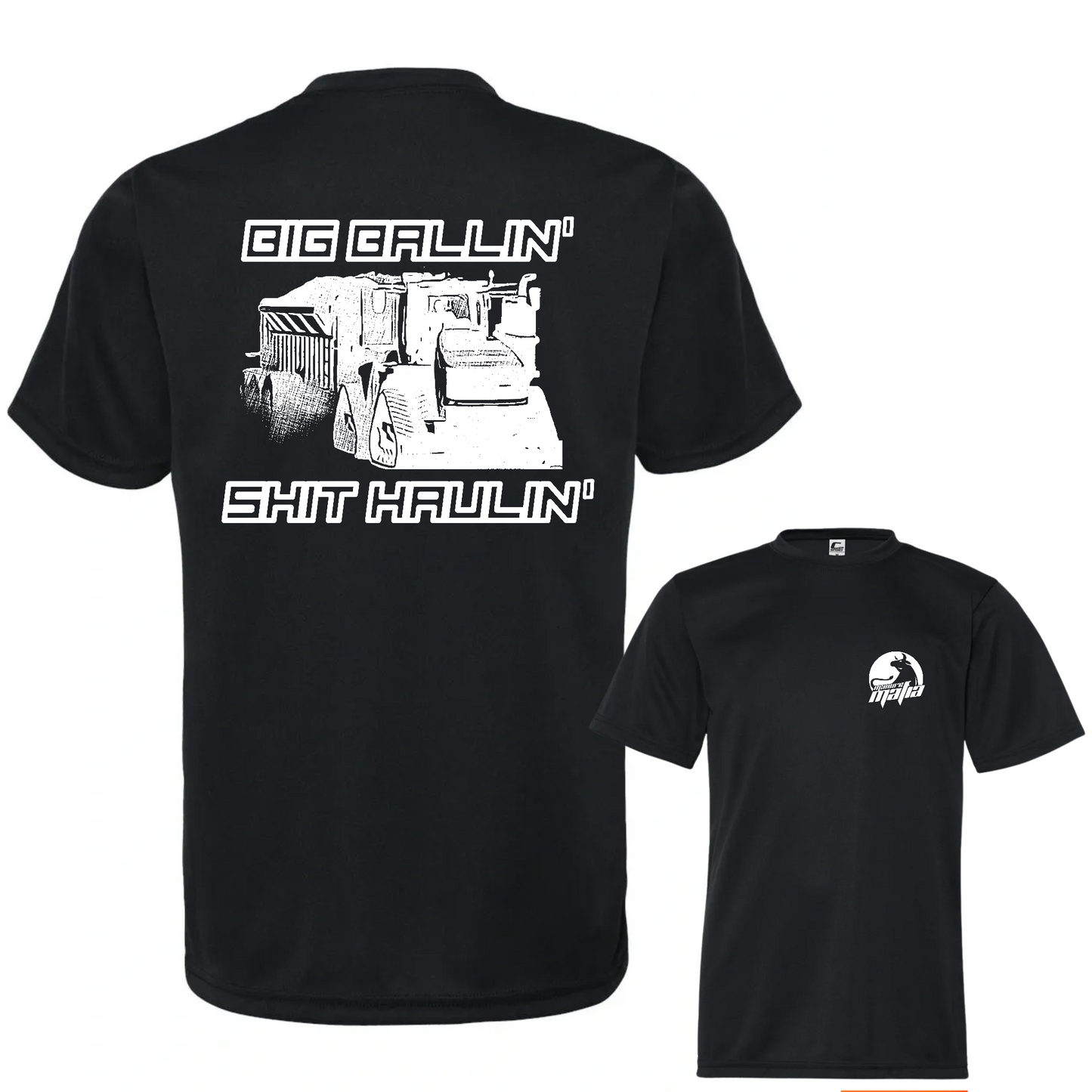 Big Ballin' Shit Haulin' Logo Classic Tee