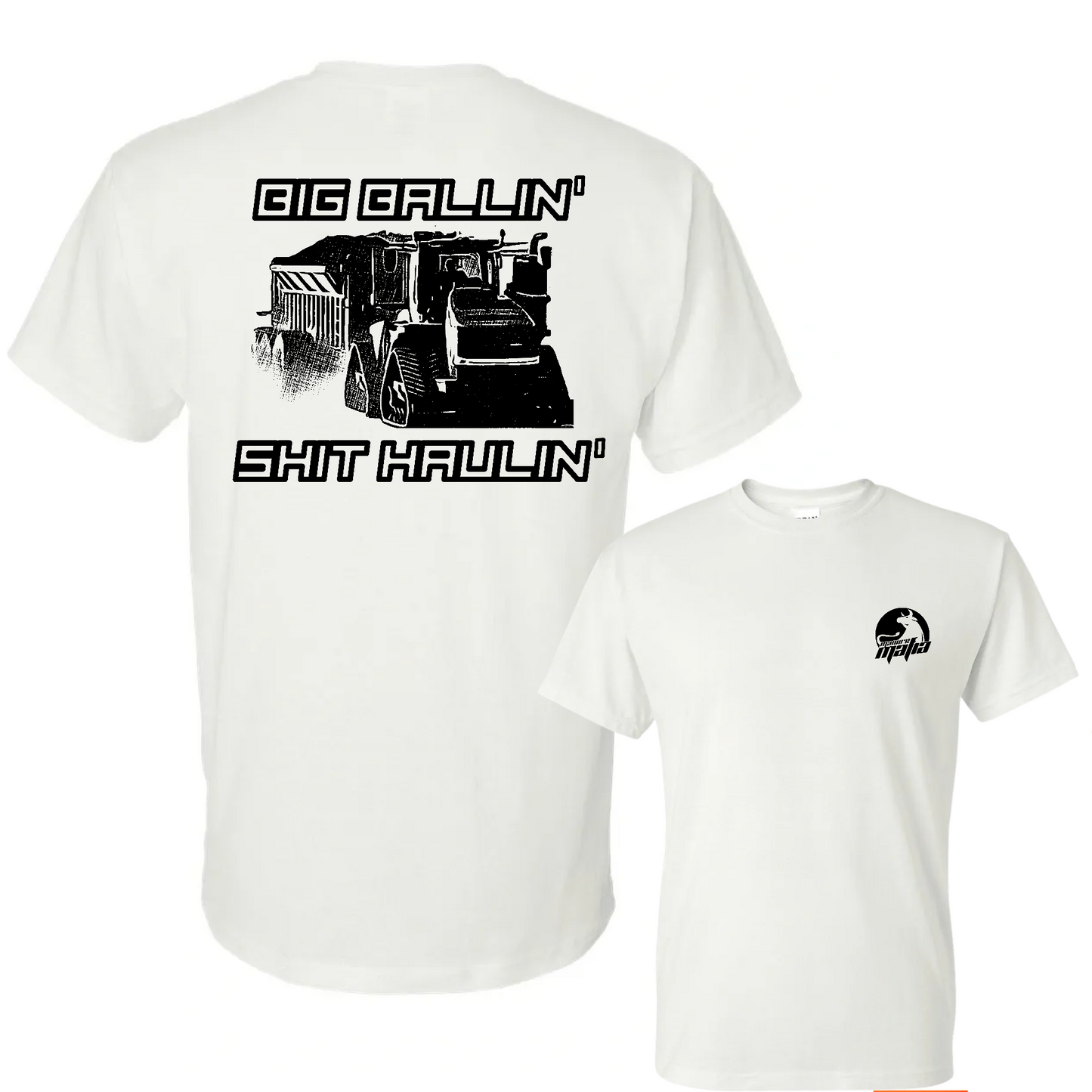 Big Ballin' Shit Haulin' Logo Classic Tee