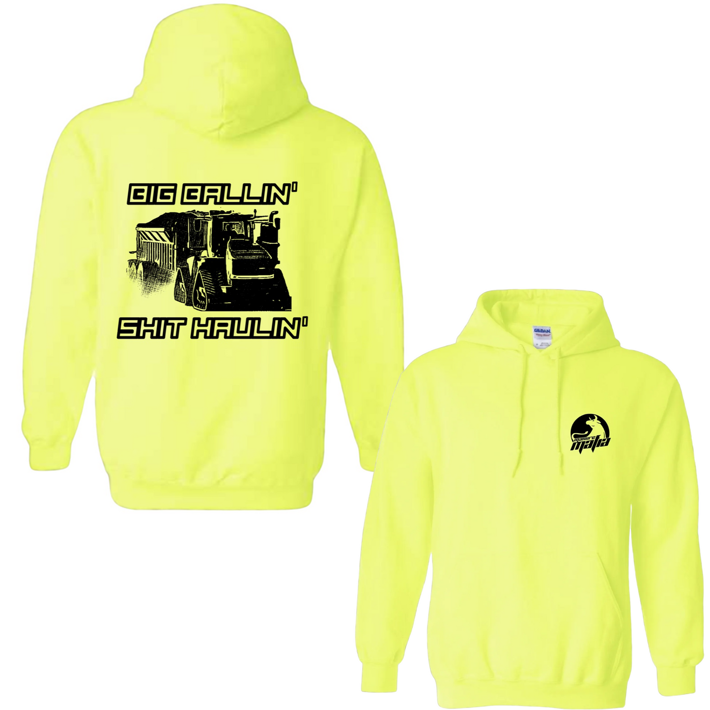 Big Ballin' Shit Haulin' Logo Hoodie